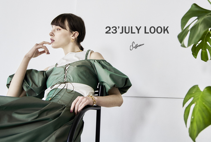 【Soffitto】JULY LOOK