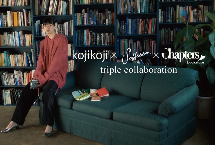 【Soffitto】Soffitto×kojikoji×Chapters書店　Collaboration