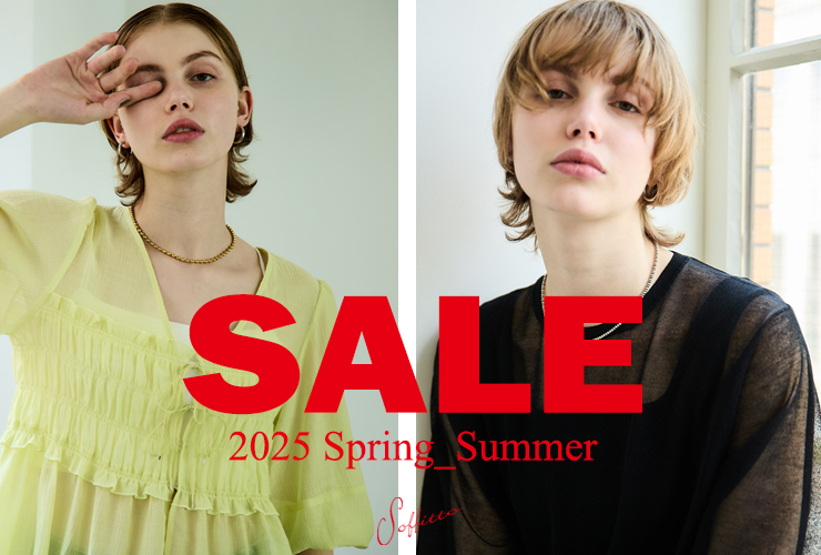 【Soffitto】2025 SUMMER SALE スタート！！