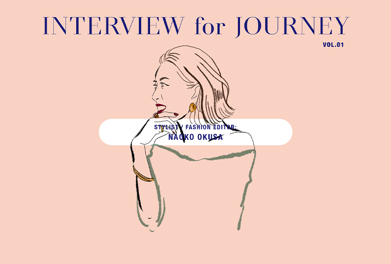 25th WEB MAGAZINE「INTERVIEW for JOURNEY VOL.01」