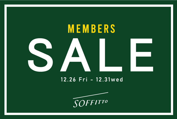MEMBERS SALEスタート！!