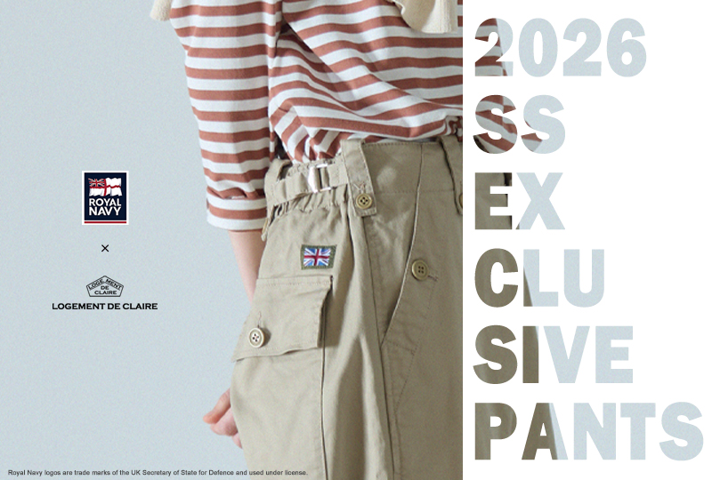 ROYAL NAVY × LOGEMENT DE CLAIRE 別注パンツ先行予約スタート