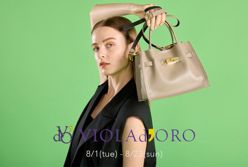 人気バッグブランドVIOLAd’OROのPOP UPを開催